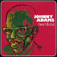 Johnny Adams, "Heart & Soul" (new cover)