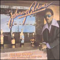 Johnny Adams, "The Tan Canary"