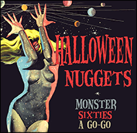 Halloween Nuggets: Monster Sixties A Go-Go