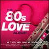 The 80's Love Album